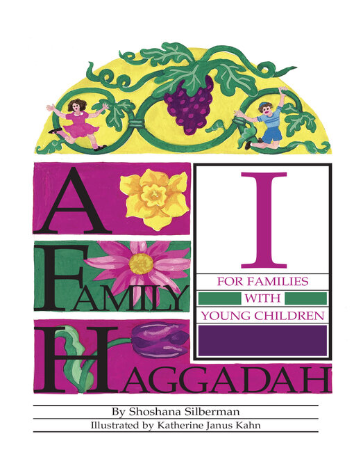 Title details for A Family Haggadah I by Shoshana Silberman - Available